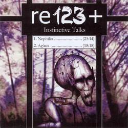 Re123 : Instinctive Talks